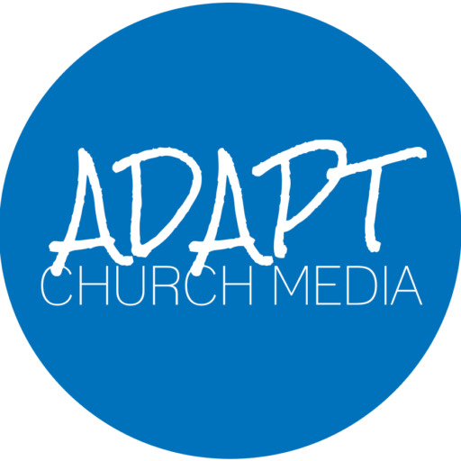 Adapt Church Media